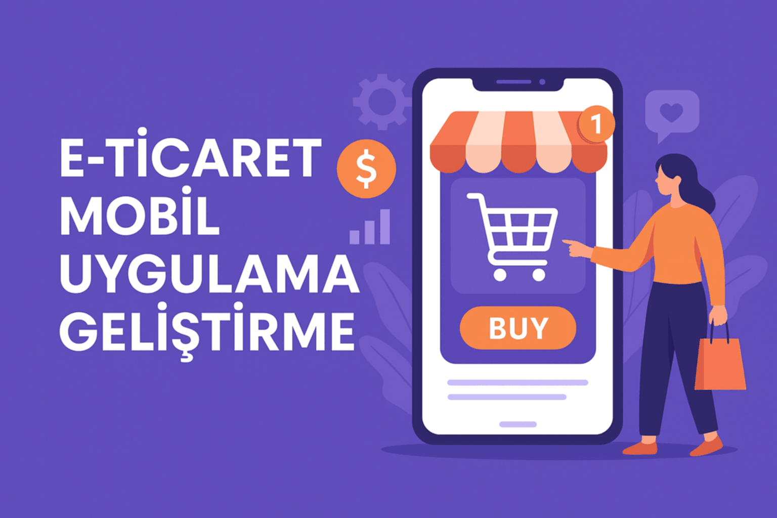 E-Ticaret Mobil Uygulama Geliştirme