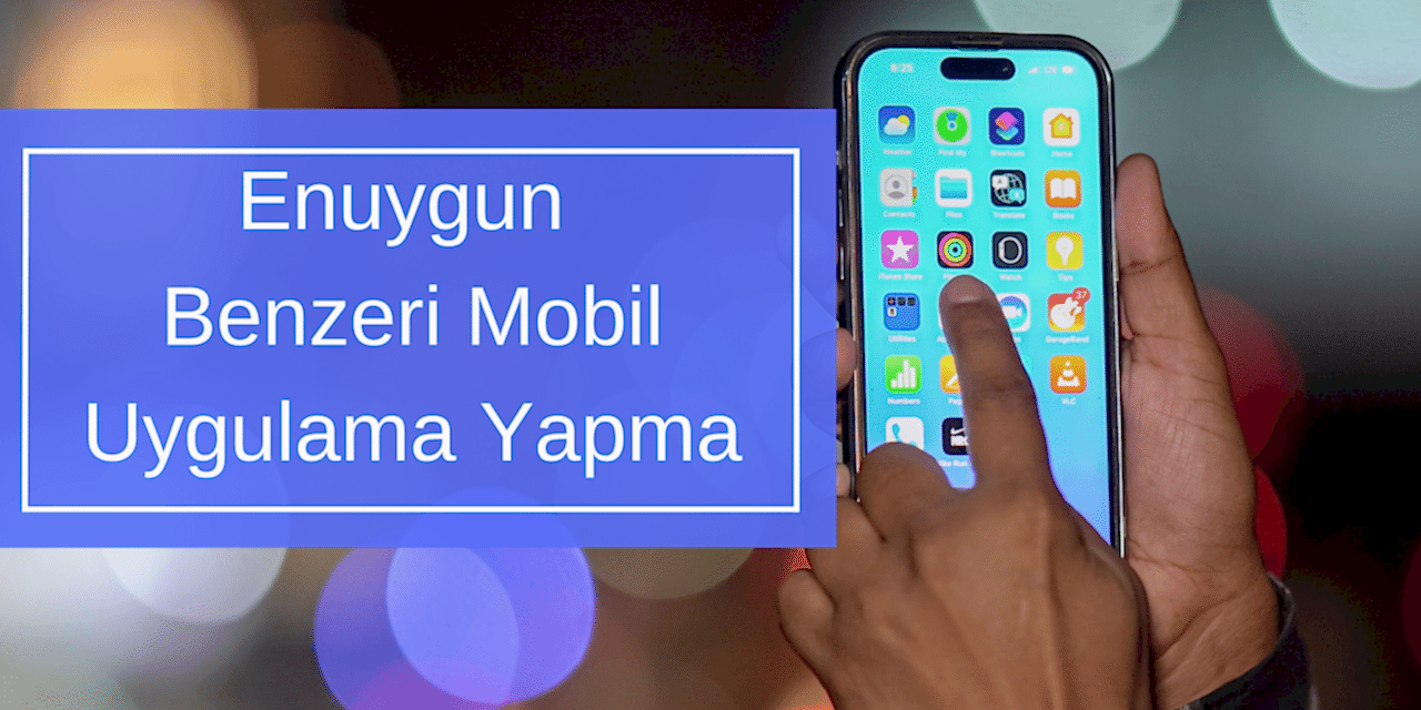 Enuygun Benzeri Mobil Uygulama Yapma
