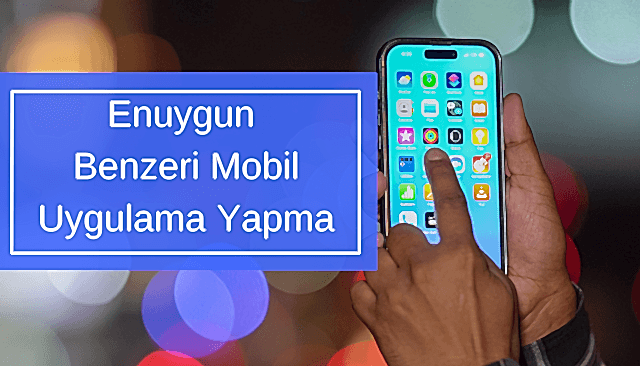 Enuygun Benzeri Mobil Uygulama Yapma